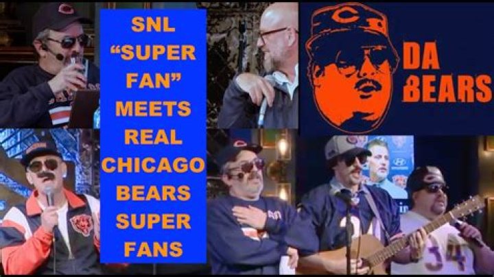 Who played Da Bears superfans?